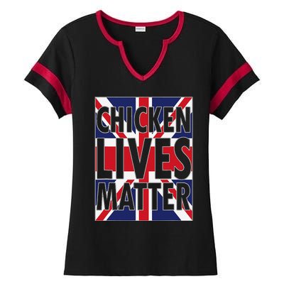 Uk British Flag England Chicken Lives Matter Ladies Halftime Notch Neck Tee