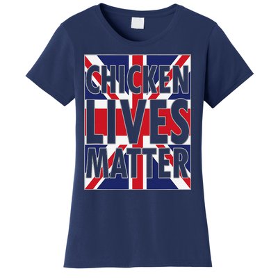 Uk British Flag England Chicken Lives Matter Women's T-Shirt