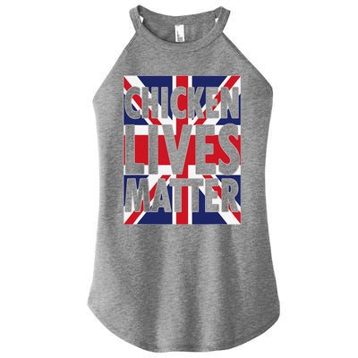 Uk British Flag England Chicken Lives Matter Women's Perfect Tri Rocker Tank