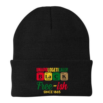 Unapologetically Black Free Ish Since 1865 Juneteenth Beanie