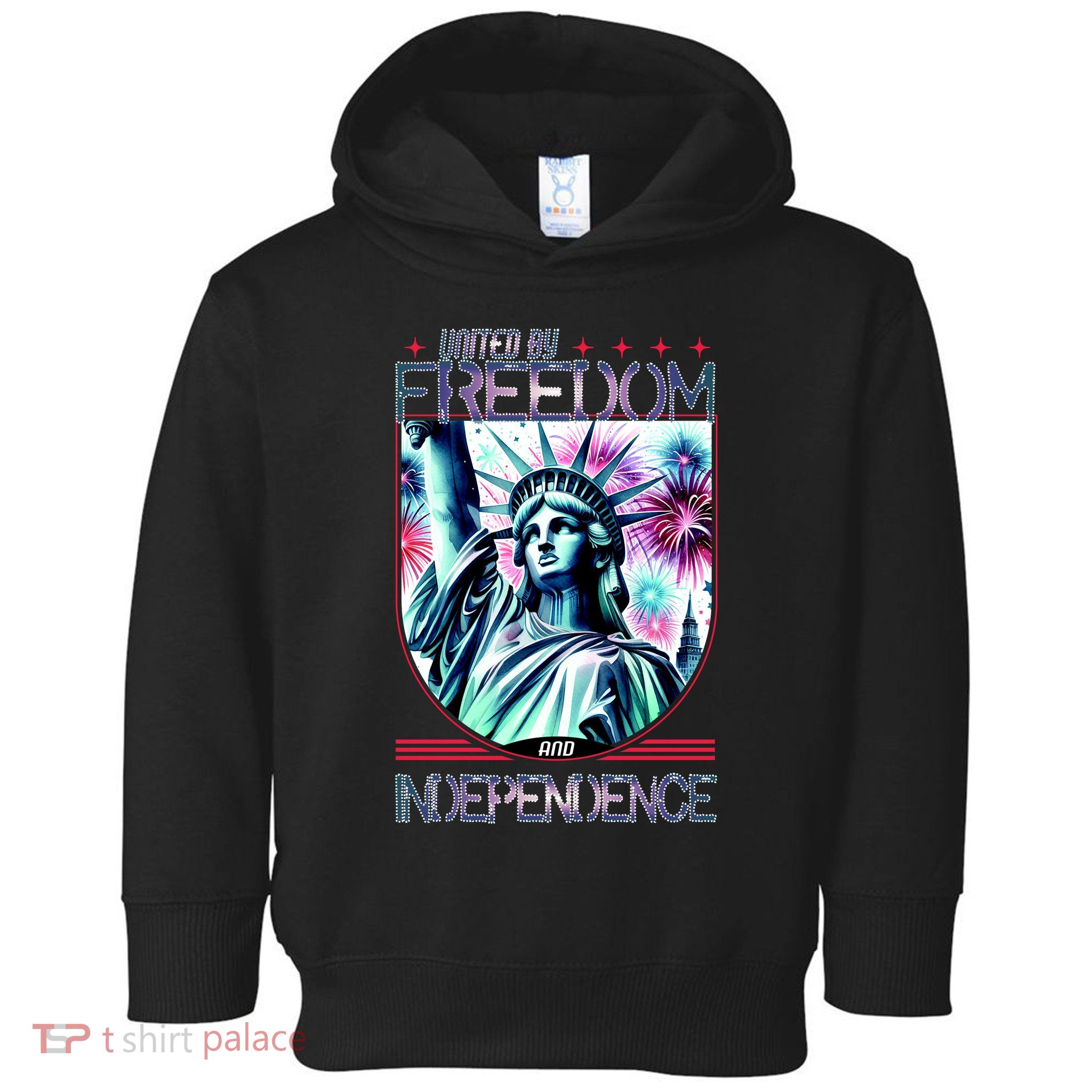 United By Freedom And Independence Toddler Hoodie