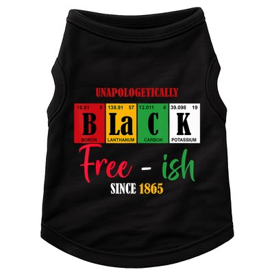 Unapologetically Black Freeish Since 1865 Juneteenth Doggie Tank