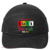 Unapologetically Black Freeish Since 1865 Juneteenth 7-Panel Snapback Hat