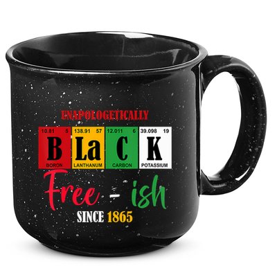 Unapologetically Black Freeish Since 1865 Juneteenth 15oz Campfire Ceramic Mug
