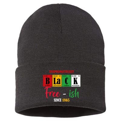 Unapologetically Black Freeish Since 1865 Juneteenth Sustainable Knit Beanie