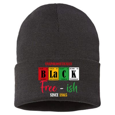 Unapologetically Black Freeish Since 1865 Juneteenth Sustainable Knit Beanie