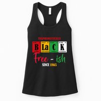 Unapologetically Black Freeish Since 1865 Juneteenth Womens Tank Top