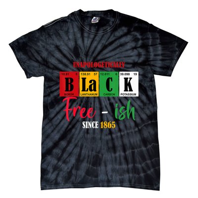 Unapologetically Black Freeish Since 1865 Juneteenth Tie-Dye T-Shirt