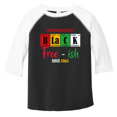 Unapologetically Black Freeish Since 1865 Juneteenth Toddler Fine Jersey T-Shirt
