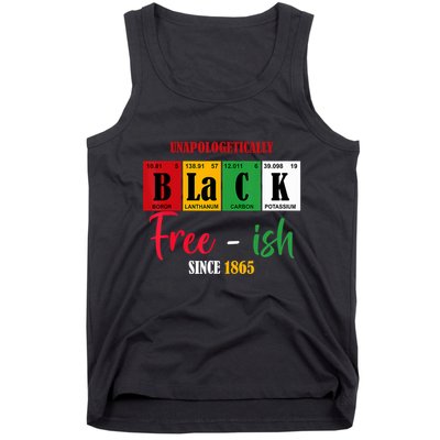Unapologetically Black Freeish Since 1865 Juneteenth Tank Top