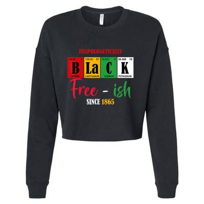 Unapologetically Black Freeish Since 1865 Juneteenth Cropped Pullover Crew