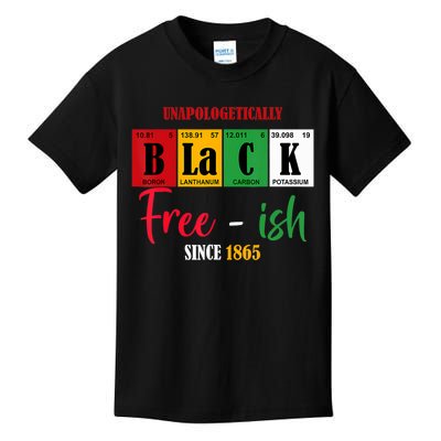 Unapologetically Black Freeish Since 1865 Juneteenth Kids T-Shirt