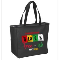Unapologetically Black Freeish Since 1865 Juneteenth Zip Tote Bag