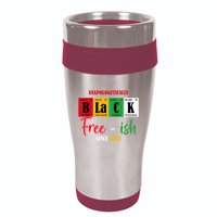 Unapologetically Black Freeish Since 1865 Juneteenth 16oz Travel Tumbler