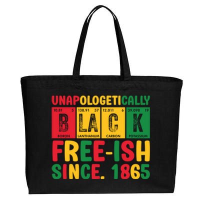 Unapologetically Black Freeish Since 1865 Junenth Gift Cotton Canvas Jumbo Tote