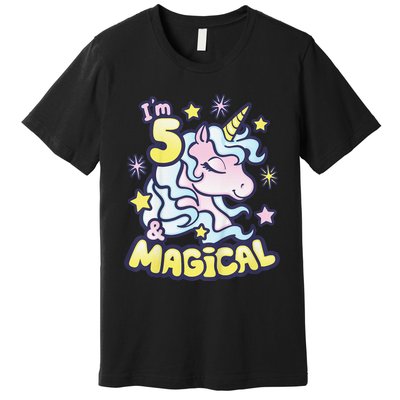 Unicorn Birthday Gift For 5 Year Old I Am 5 And Magical Premium T-Shirt