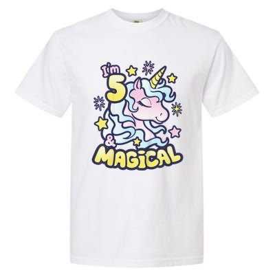 Unicorn Birthday Gift For 5 Year Old I Am 5 And Magical Garment-Dyed Heavyweight T-Shirt