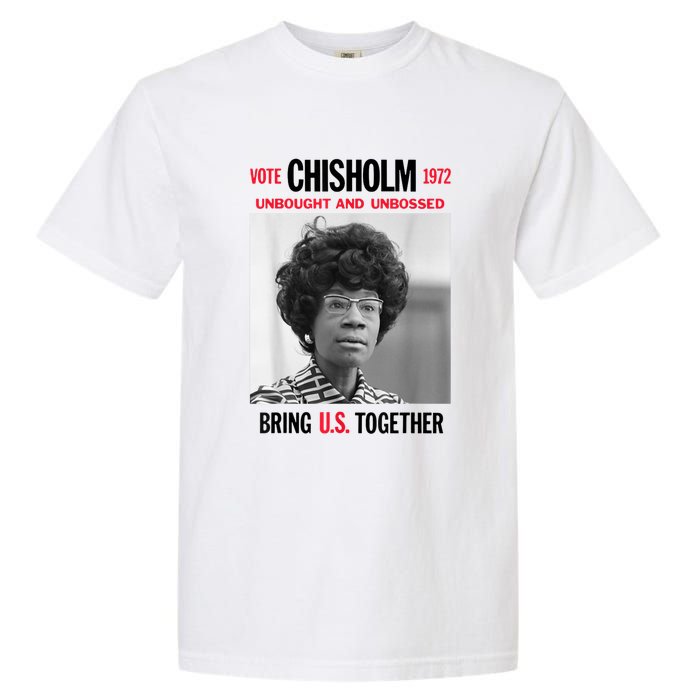 USA Black History Poster UNBOUGHT UNBOSSED Shirley Chisholm Garment-Dyed Heavyweight T-Shirt