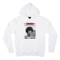 USA Black History Poster UNBOUGHT UNBOSSED Shirley Chisholm Hoodie