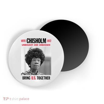 USA Black History Poster UNBOUGHT UNBOSSED Shirley Chisholm Magnet