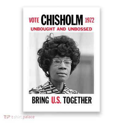 USA Black History Poster UNBOUGHT UNBOSSED Shirley Chisholm Poster
