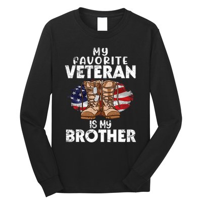 Us Boot Happy Veteran Day My Favorite Veteran Is My Brother Long Sleeve Shirt