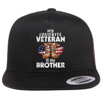 Us Boot Happy Veteran Day My Favorite Veteran Is My Brother Flat Bill Trucker Hat
