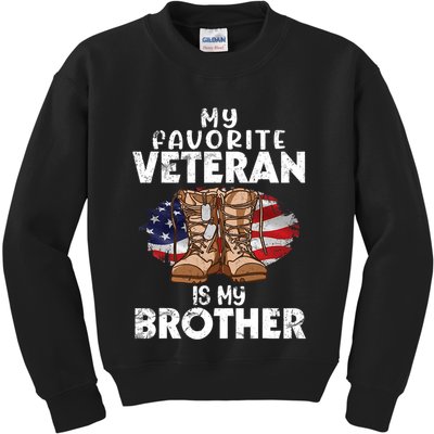 Us Boot Happy Veteran Day My Favorite Veteran Is My Brother Kids Sweatshirt