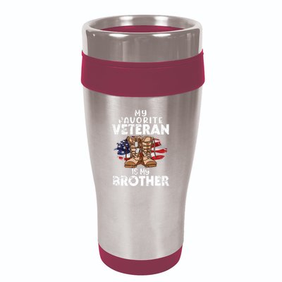 Us Boot Happy Veteran Day My Favorite Veteran Is My Brother 16oz Travel Tumbler