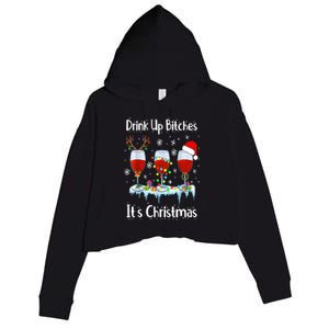 Up Bitch ItS Christmas Adult Humor Xmas Wine Gift Crop Fleece Hoodie