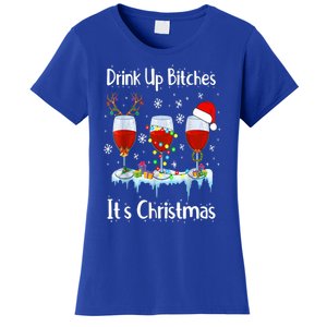 Up Bitch ItS Christmas Adult Humor Xmas Wine Gift Women's T-Shirt