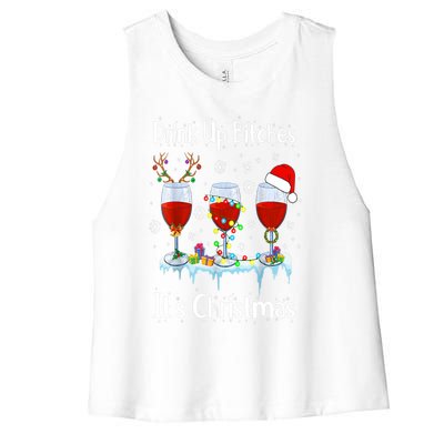 Up Bitch ItS Christmas Adult Humor Xmas Wine Gift Women's Racerback Cropped Tank