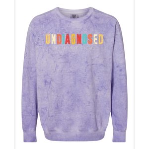 Undiagnosed But IM Pretty Sure Colorblast Crewneck Sweatshirt