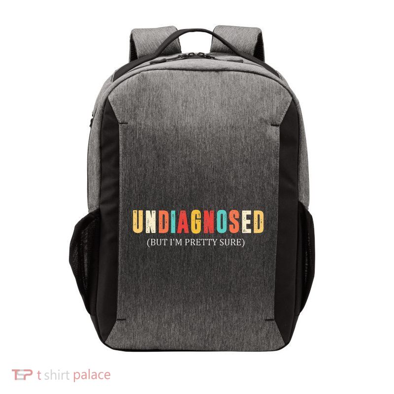 Undiagnosed But IM Pretty Sure Vector Backpack