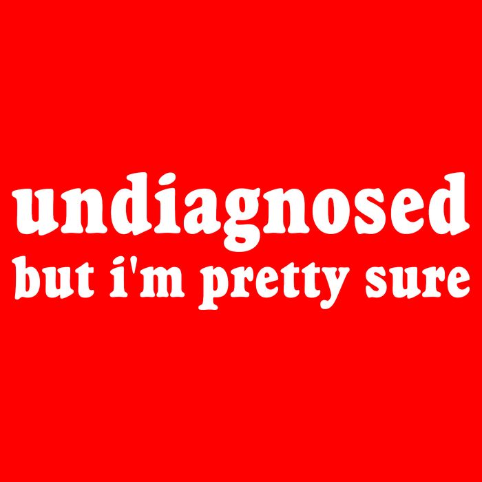 Undiagnosed But Im Pretty Sure Funny Corduroy Funny Sayings Mental Health Polo
