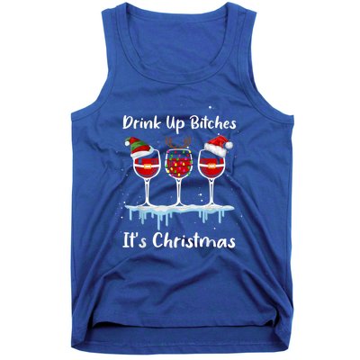 Up Bitch It's Christmas Adult Humor Xmas Wine Gift Tank Top