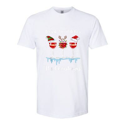 Up Bitch It's Christmas Adult Humor Xmas Wine Gift Softstyle CVC T-Shirt