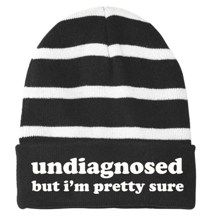 Undiagnosed But IM Pretty Sure Striped Beanie with Solid Band