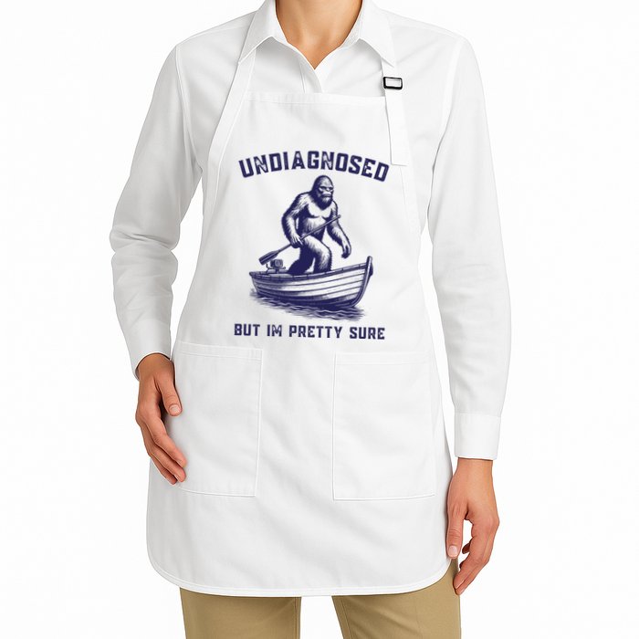 Undiagnosed But Im Pretty Sure Bigfoot Sasquatch Full-Length Apron With Pockets