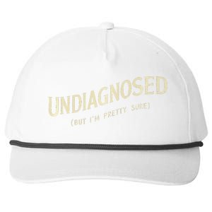 Undiagnosed But IM Pretty Sure Snapback Five-Panel Rope Hat