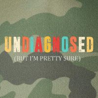 Undiagnosed But IM Pretty Sure Funny Announcement Legacy Tie Dye Trucker Hat