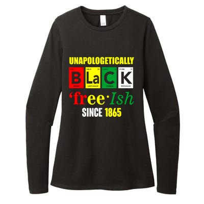 Unapologetically Black Juneteenth Freeish Since 1865 Womens CVC Long Sleeve Shirt