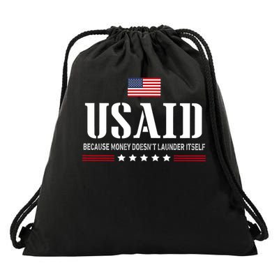 USAID Because Money Doesn’t Launder Itself US Americans   Drawstring Bag