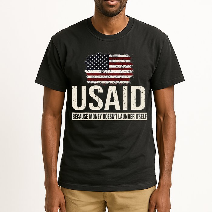 Usaid Because Money Doesn’T Launder Itself Us Americans Tall T-Shirt