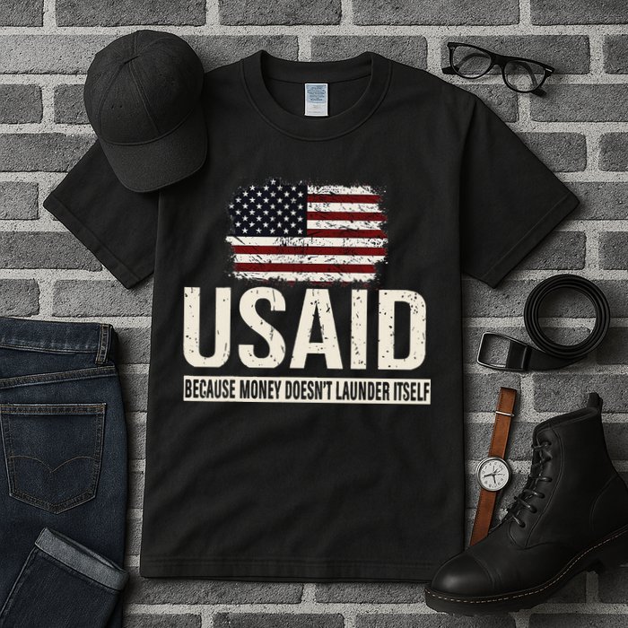 Usaid Because Money Doesn’T Launder Itself Us Americans Tall T-Shirt