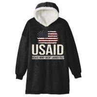Usaid Because Money Doesn’T Launder Itself Us Americans Hooded Wearable Blanket