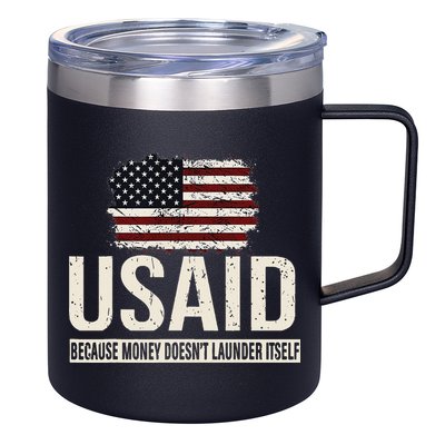 Usaid Because Money Doesn’T Launder Itself Us Americans 12oz Stainless Steel Coffee Mug