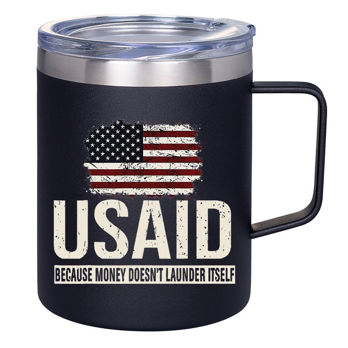 Usaid Because Money Doesn’T Launder Itself Us Americans 12oz Stainless Steel Coffee Mug