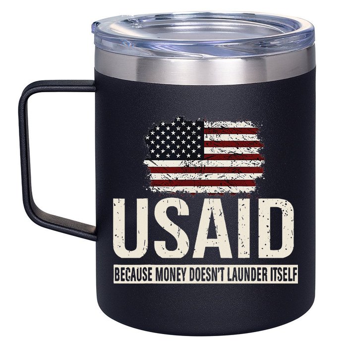 Usaid Because Money Doesn’T Launder Itself Us Americans 12oz Stainless Steel Coffee Mug