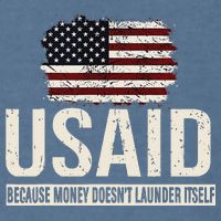 Usaid Because Money Doesn’T Launder Itself Us Americans Garment-Dyed Sweatshirt